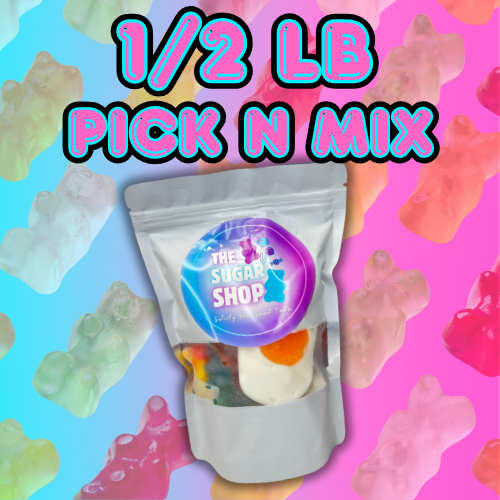 [ 1/2 LB ] Pick N Mix